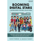 Booming Digital Stars: 11 Inspiring Journeys from India's Creator Economy