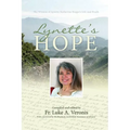 Lynette's Hope: The Witness of Lynette Katherine Hoppe's Life and Death
