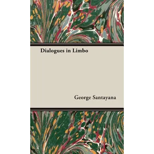 Dialogues in Limbo