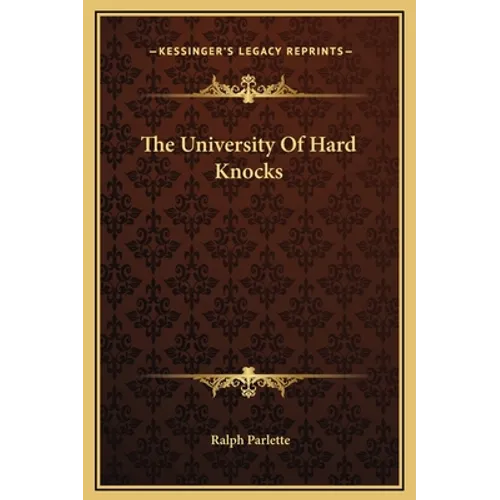 The University Of Hard Knocks