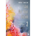 I Am Not Your Victim: Anatomy of Domestic Violence