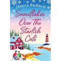 Snowflakes Over The Starfish Café