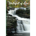 Waterfall Of Love