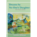 Dreams By No One's Daughter: Pitt Poetry Series