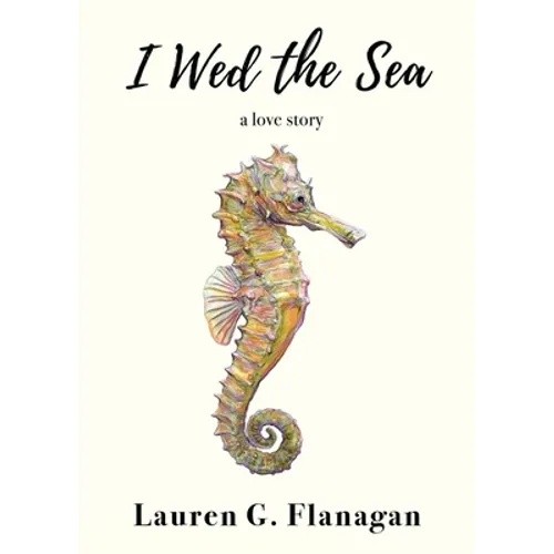 I Wed the Sea