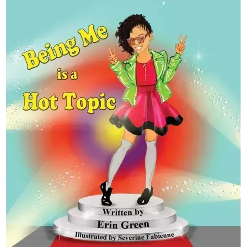 Being Me is a Hot Topic