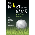 The Heart of the Game: A Coach's Journey