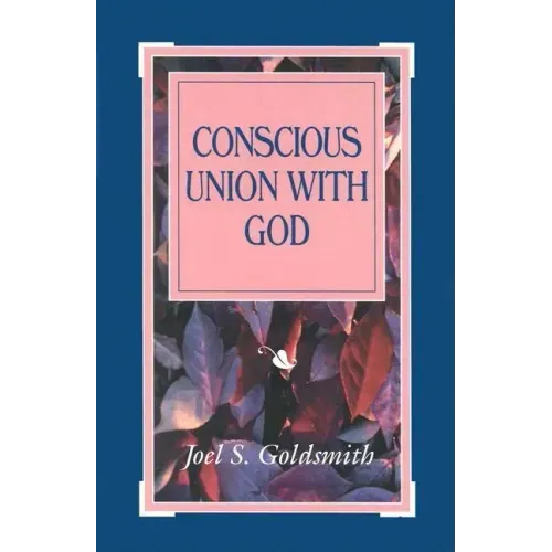 Conscious Union with God