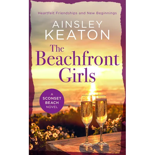 The Beachfront Girls: A Sconset Beach Novel