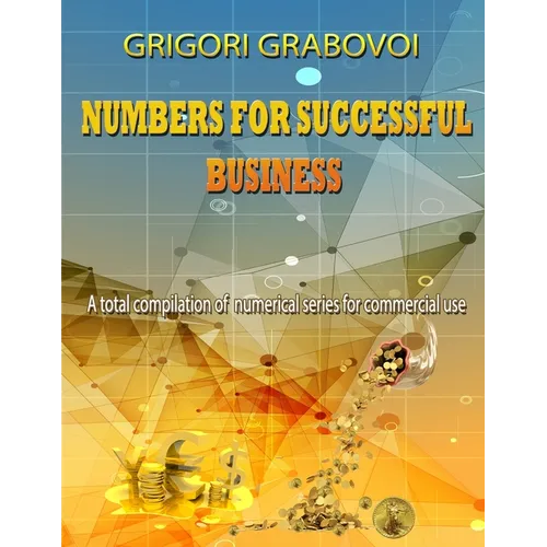Numbers for Successful Business: A total compilation of numerical series for commercial use