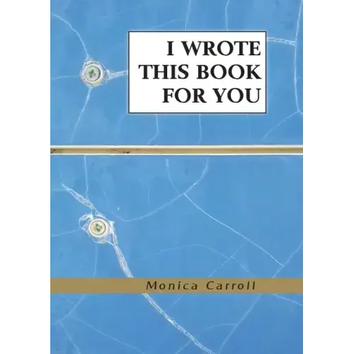 I Wrote This Book For You