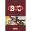 God B.C.: God's Grace in the Old Testament