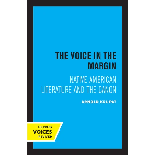 The Voice in the Margin: Native American Literature and the Canon