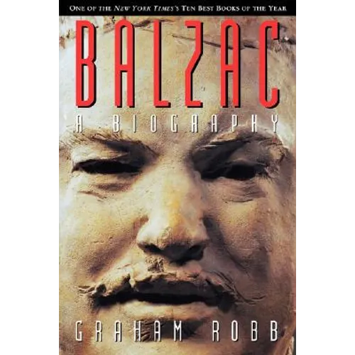 Balzac: A Life