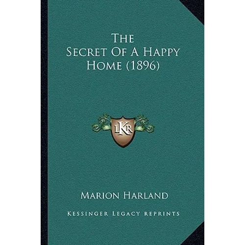 The Secret of a Happy Home (1896)