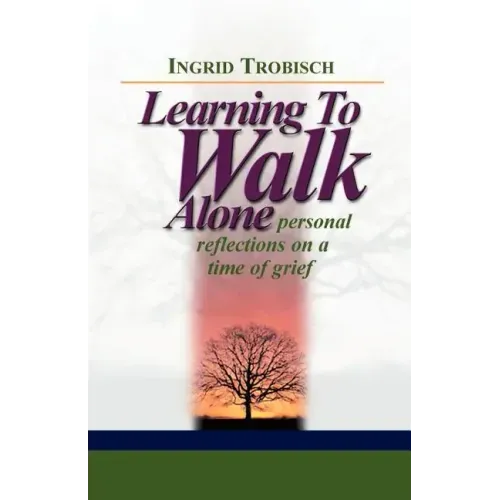 Learning to Walk Alone