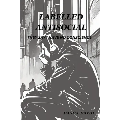 Labelled Antisocial