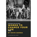 Words to Change Your Life: Prepare for success