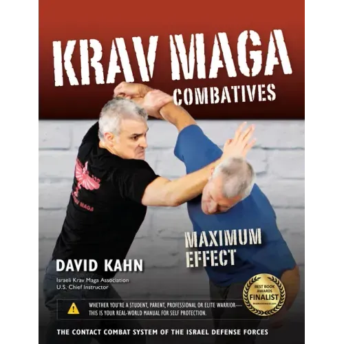 Krav Maga Combatives: Maximum Effect