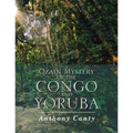 Ozain Mystery of the Congo and Yoruba