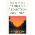 The 12-Week Cannabis Reduction Journey