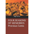 FOUR SEASONS OF MEMORIES Precious Gems