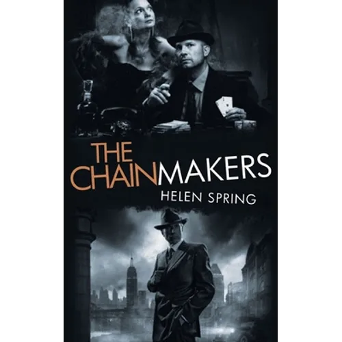 The Chainmakers