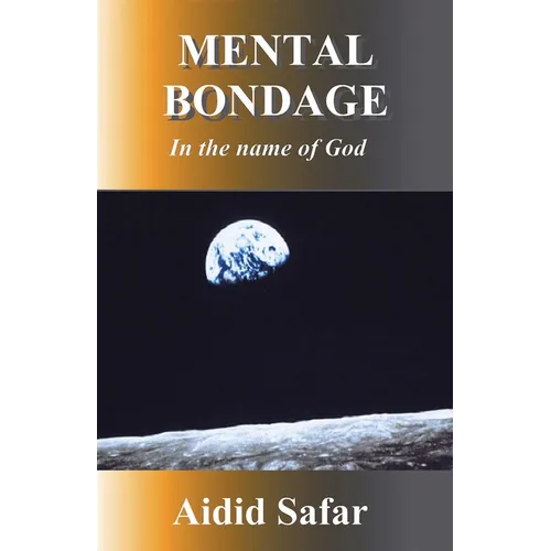 Mental Bondage in the Name of God