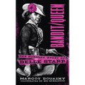 Bandit/Queen:: The Runaway Story of Belle Starr