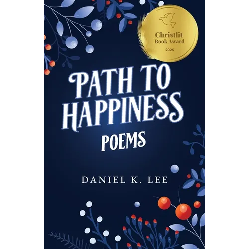 Path to Happiness Poems