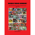 Double Shock Horror! Horror/Sci-Fi/Fantasy Combos in British Cinemas 1958-1970