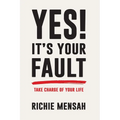 Yes! It's Your Fault