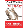 ComPETability: Solving Behavior Problems in Your Multi-Cat Household