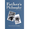 Father's Philosophy, 2nd Ed.