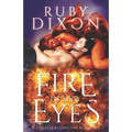 Fire In Her Eyes: A Post-Apocalyptic Dragon Shifter Romance