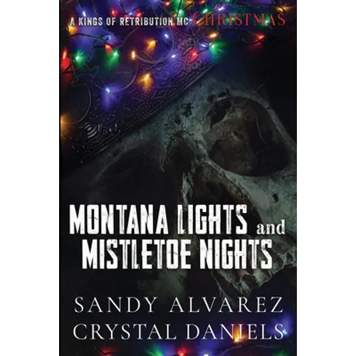 Montana Lights and Mistletoe Nights: Gabriel and Alba