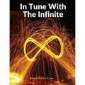 In Tune With The Infinite: Fullness Of Peace, Power, And Plenty