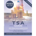 The Ultimate TSA Guide - 300 Practice Questions: Guide to the Thinking Skills Assessment for the 2022 Admissions Cycle with: Fully Worked Solutions, T