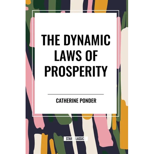 The Dynamic Laws of Prosperity