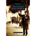 Boston and Maine Trains and Services