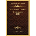 John Patton And His Descendants (1922)