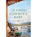 The Amish Cowboy's Baby: Montana Millers 2 Large Print