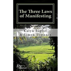 The Three Laws of Manifesting - Paperback