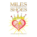 Miles in My Shoes