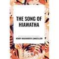 The Song of Hiawatha