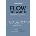 Brisa Therapeutic: Flow Like a River