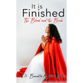 It is Finished The Blood and the Bride