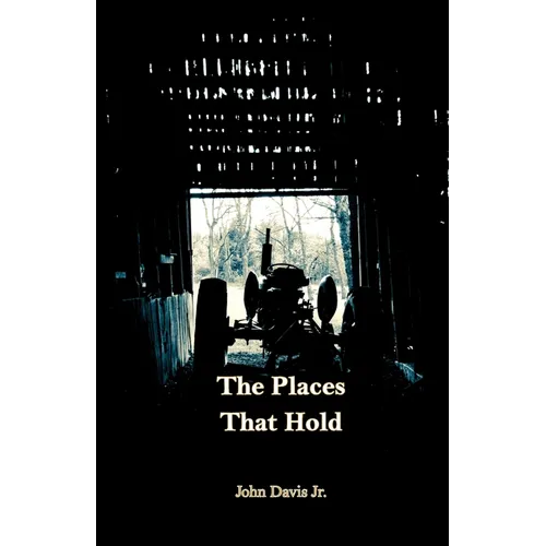 The Places That Hold