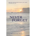 Never Forget