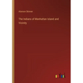 The Indians of Manhattan Island and Vicinity
